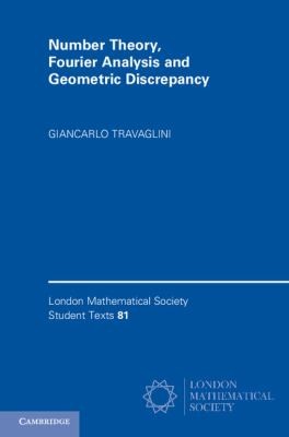 Cover for Number Theory Fourier Analysis And Geometric Discrepancy