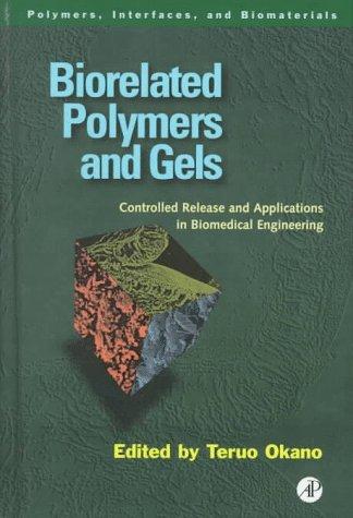 Cover for Biorelated polymers and gels