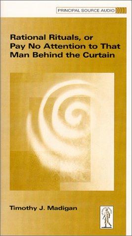 Cover for Rational Rituals, or Pay No Attention to that Man Behind the Curtain