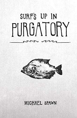 Cover for Surf's Up in Purgatory