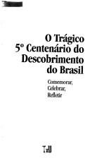 Cover for O trágico 5o centenário do descobrimento do Brasil