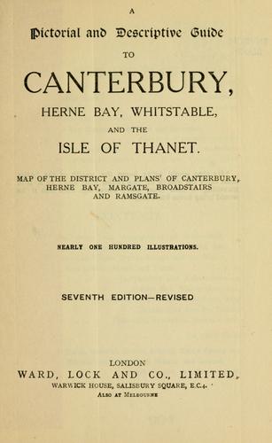 Cover for A pictorial and descriptive guide to Canterbury, Herne Bay, Whitstable and the Isle of Thanet.