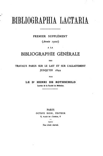 Cover for Bibliographia lactaria: bibliographie générale des travaux parus sur le lait ...
