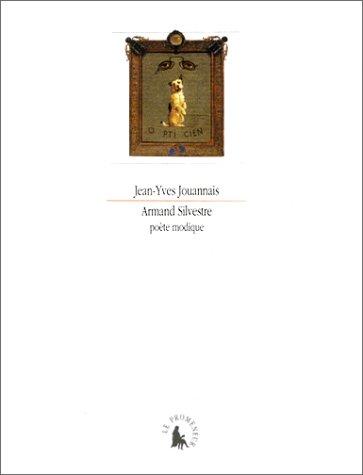 Cover for Armand Silvestre, poète modique