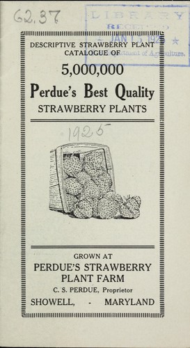 Cover for Descriptive strawberry plant catalogue of 5,000,000 Perdue's best quality strawberry plants