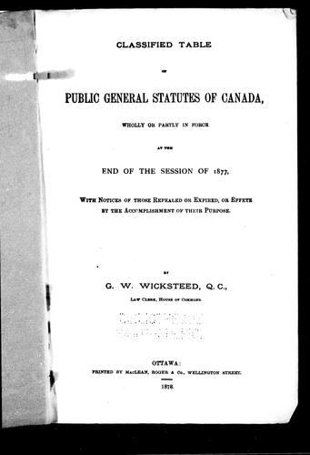 Cover for Classified table of public general statutes of Canada, wholly or partly in force at the end of the session of 1877
