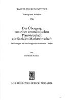 Cover for Der Übergang von einer zentralistischen Planwirtschaft zur Sozialen Marktwirtschaft