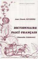Cover for Dictionnaire Paici-Frangais (Nouvelle-Calidonie). Lexique Frangais-Paici. Lcp4 (Langues Et Cultures Du Pacifique,)