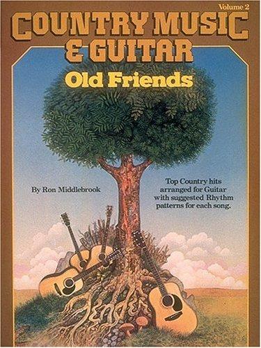 Cover for Country Music and Guitar - Old Friends Volume 2
