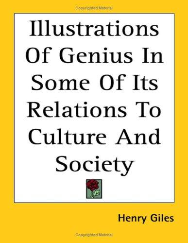 Cover for Illustrations of Genius in Some of Its Relations to Culture and Society