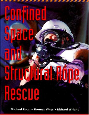 Cover for Confined space and structural rope rescue