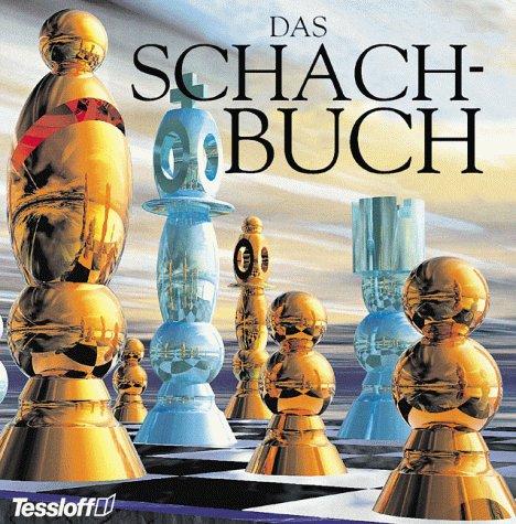 Cover for Tessloffs Schachbuch. Vom ersten Zug zum Matt.