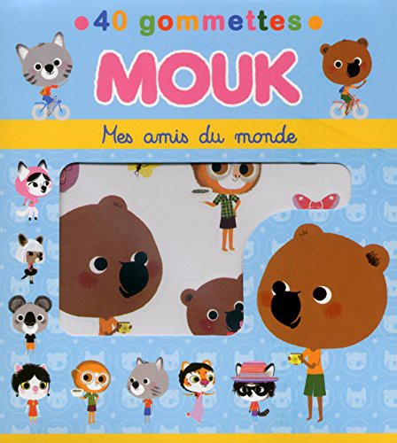 Cover for Mouk Mes amis du monde - 40 gommettes