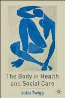 Cover for The body in health and social care