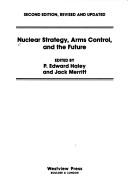 Cover for Nuclear strategy, arms control, and the future