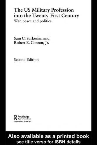 Cover for The US military profession into the twenty-first century