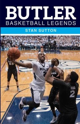 Cover for Butler Basketball Legends