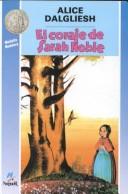 Cover for El Coraje De Sarah Noble/the Courage of Sarah Noble