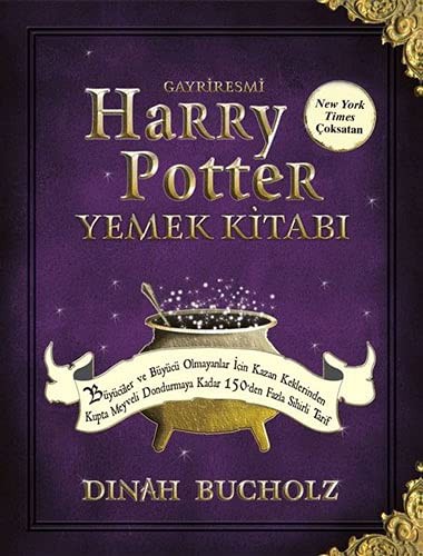 Cover for Gayriresmi Harry Potter Yemek Kitabı