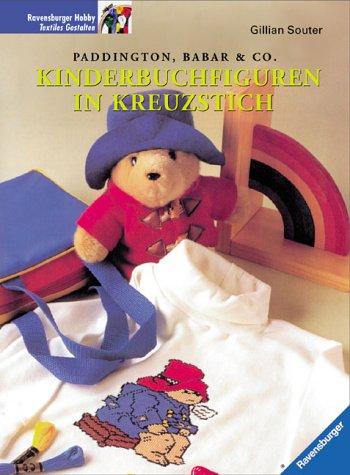 Cover for Kinderbuchfiguren in Kreuzstich. Paddington, Babar und Co.