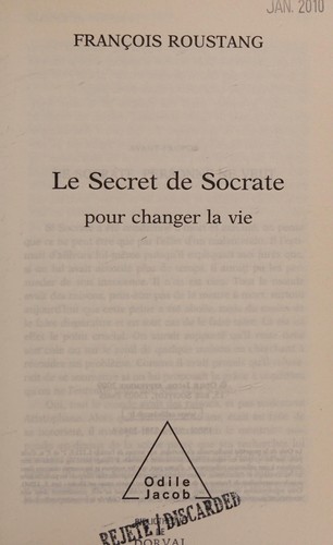 Cover for Le secret de Socrate pour changer la vie