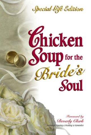 Cover for Chicken Soup for the Bride's Soul