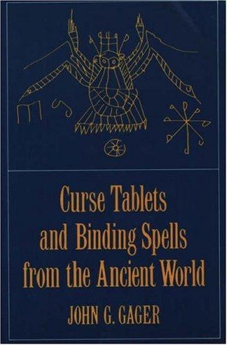 Cover for Curse Tablets and Binding Spells from the Ancient World