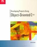 Cover for Developing Projects Using Object-Oriented C++