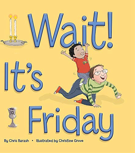 Cover for Wait! It's Friday