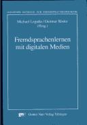 Cover for Fremdsprachenlernen mit digitalen Medien: Beitr age des Giessener Forschungskolloquiums