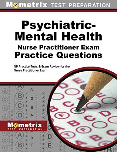 Cover for Psychiatric-Mental Health Nurse Practitioner Exam Practice Questions