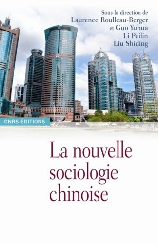 Cover for La Nouvelle sociologie chinoise