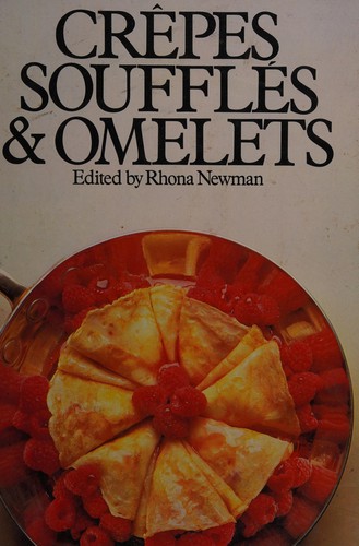 Cover for Crepes, Souffles and Omelets