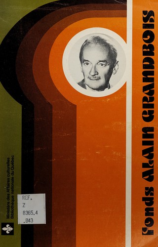 Cover for Fonds Alain Grandbois
