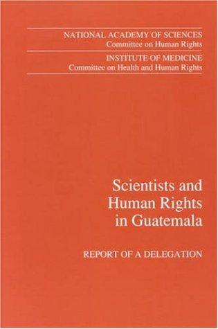 Cover for Scientists and Human Rights in Guatemala