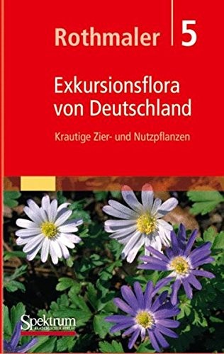 Cover for Rothmaler - Exkursionsflora von Deutschland. Bd. 5