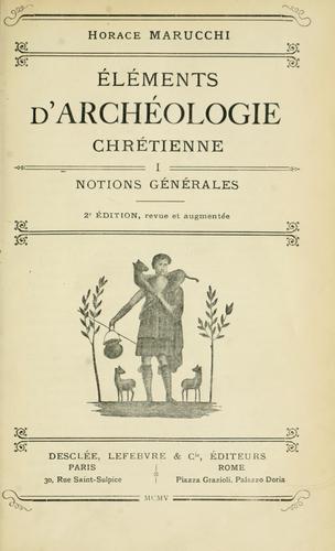 Cover for Éléments d'archéologie chrétienne