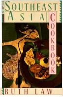 Cover for The Southeast Asia Cookbook