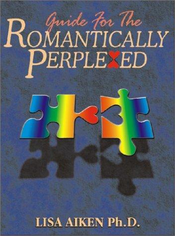 Cover for Guide for the romantically perplexed