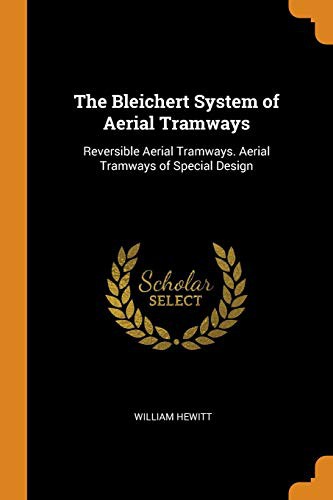 Cover for The Bleichert System of Aerial Tramways