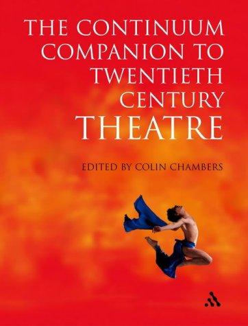 Cover for The continuum companion to twentieth century theatre