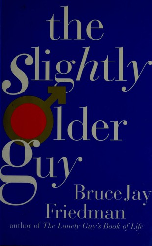 Cover for The slightly older guy