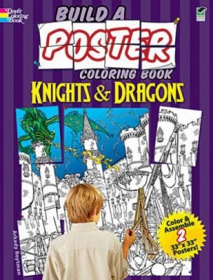 Cover for Knights Dragons Build A Poster Coloring Book