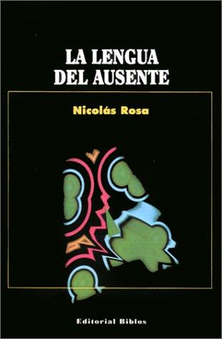 Cover for La Lengua del ausente