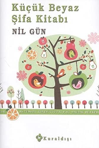 Cover for Kucuk Beyaz Sifa Kitabi