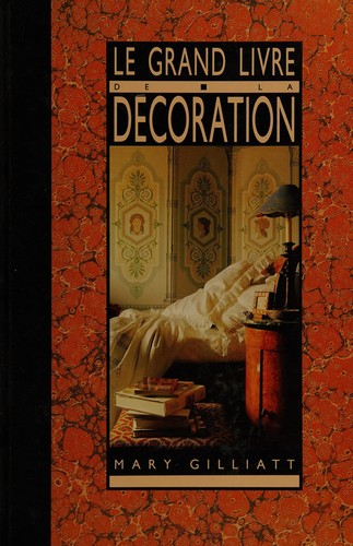 Cover for Le grand livre de la décoration