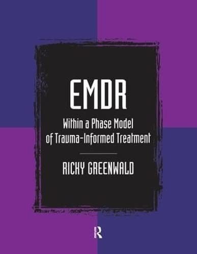 Cover for EMDR Within a Phase Model of Trauma-Informed Treatment