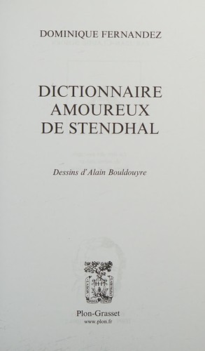 Cover for Dictionnaire amoureux de Stendhal