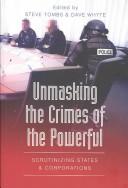 Cover for Unmasking the Crimes of the Powerful