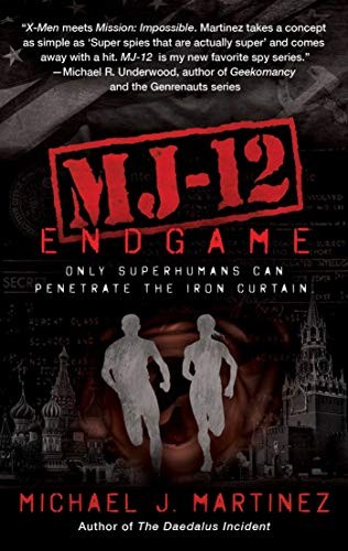 Cover for MJ-12: Endgame: A MAJESTIC-12 Thriller